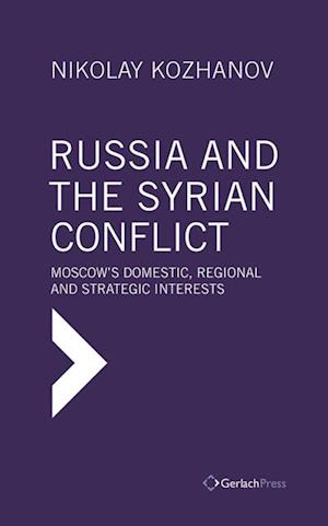 Russia and the Syrian Conflict