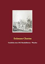 Geschichte eines 1813 Konskribierten - Waterloo