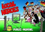 Local Heroes Public Muhing