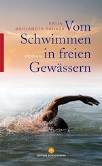 Vom Schwimmen in freien Gewässern