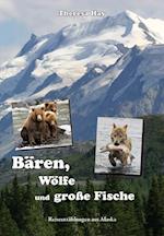 Hay, T: Bären, Wölfe und große Fische