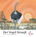 Der Vogel Strauß