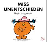 Miss Unentschieden