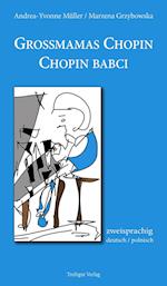 Großmamas Chopin / Chopin babci