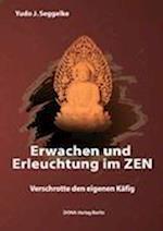 Erwachen und Erleuchtung im Zen