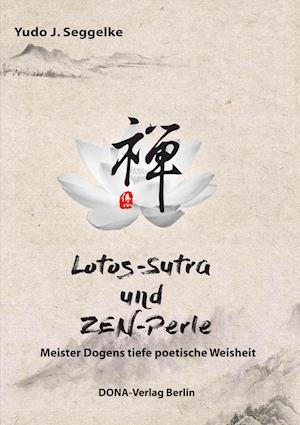 Lotos-Sutra und Zen-Perle