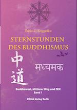 Sternstunden des Buddhismus