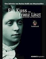 Ein Kuss Von Franz Liszt. Mathilde Kralik Von Meyrswalden