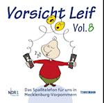 VORSICHT LEIF - Vol.8