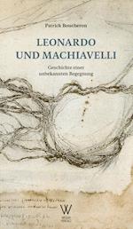 Leonardo und Machiavelli