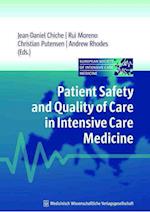 Patient Safety and Quality of Care in Intensive Care Medicine