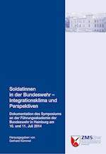 Soldatinnen in der Bundeswehr - Integrationsklima und Perspektiven