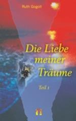 Die Liebe meiner Träume (Teil 1)