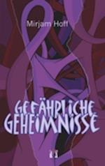 Gefährliche Geheimnisse