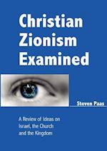 Christian Zionism Examined