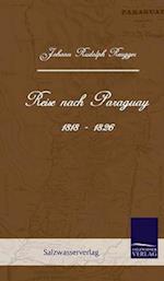 Reise Nach Paraguay (1818-1826)