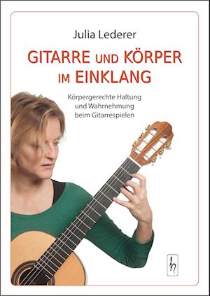 Gitarre und Körper im Einklang