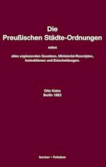 Kotze, O: Preußischen Städte-Ordnungen