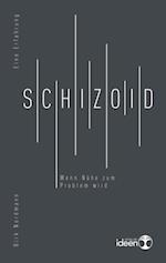 Schizoid