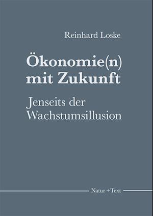 Ökonomie(n) mit Zukunft