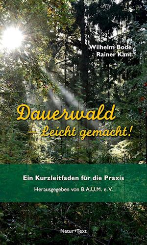 Dauerwald - Leicht gemacht