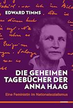 Die geheimen Tagebücher der Anna Haag