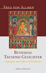 Buddhas tausend Gesichter