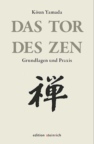 Das Tor des Zen