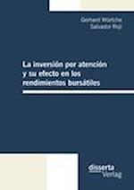 La inversión por atención y su efecto en los rendimientos bursátiles