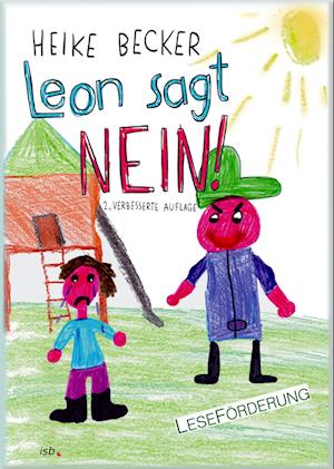 Leon sagt NEIN!