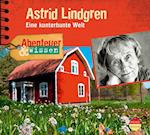 Abenteuer & Wissen: Astrid Lindgren