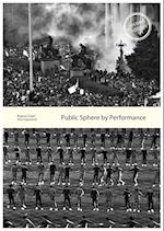 Public Sphere by Performance