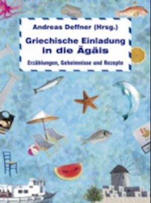 Griechische Einladung in die Ägäis