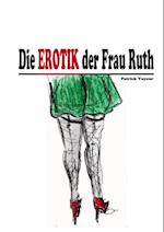 Die Erotik der Frau Ruth