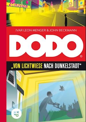 DODO – Von Lichtwiese nach Dunkelstadt