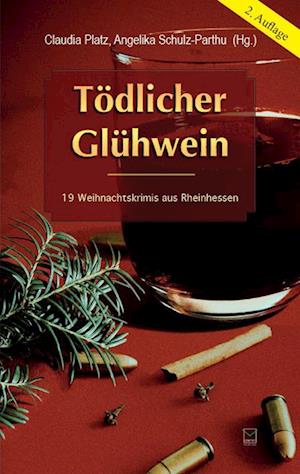 Tödlicher Glühwein