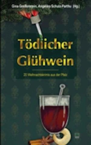 Tödlicher Glühwein