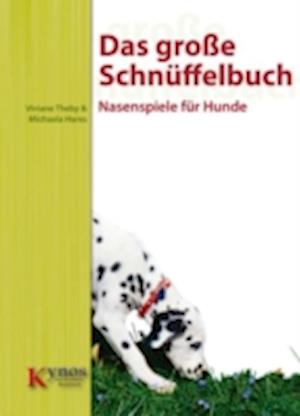 Das große Schnüffelbuch