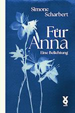 Für Anna. Eine Belichtung