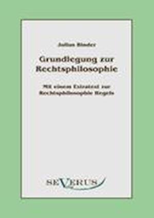 Grundlegung Zur Rechtsphilosophie