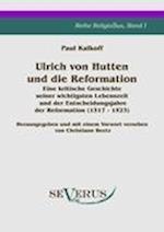 Ulrich Von Hutten Und Die Reformation