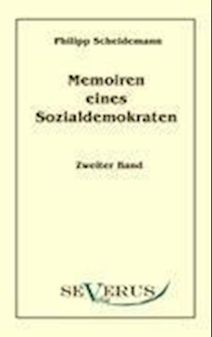 Memoiren eines Sozialdemokraten, Zweiter Band