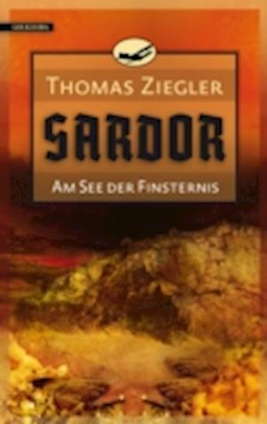 Sardor 2: Am See der Finsternis