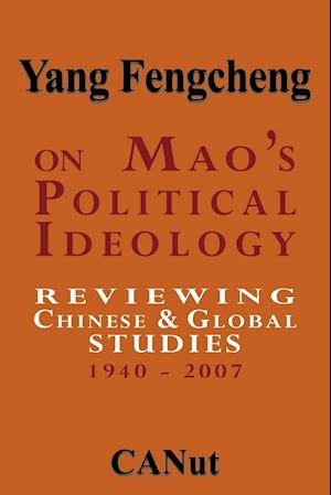 On Mao's Political Ideology