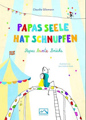 Papas Seele hat Schnupfen