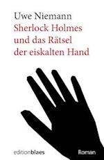 Sherlock Holmes Und Das Raetsel Der Eiskalten Hand