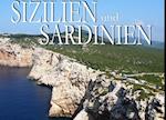 Sizilien und Sardinien - Ein Bildband