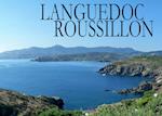 Languedoc Roussillon - Ein Bildband