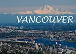 Vancouver & Vancouver Island - Ein Bildband