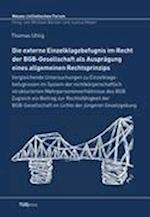 Die externe Einzelklagebefugnis im Recht der BGB-Gesellschaft als Ausprägung eines allgemeinen Rechtsprinzips